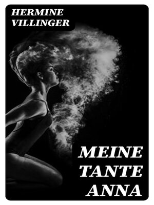 cover image of Meine Tante Anna